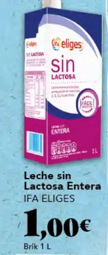 Gadis IFA ELIGES Leche sin Lactosa Entera oferta