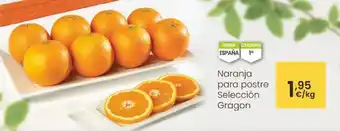 Aliprox Naranja para postre Selección Gragon oferta