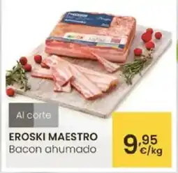 Aliprox EROSKI MAESTRO Bacon ahumado oferta