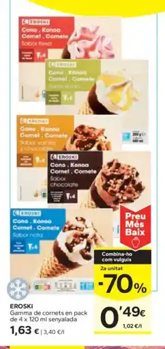 Caprabo EROSKI Gamma de cornets en pack oferta
