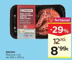 Caprabo EROSKI Mig pop cuit oferta