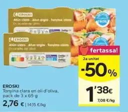 Caprabo EROSKI Tonyina clara en oli d'oliva oferta