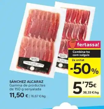 Caprabo SÁNCHEZ ALCARAZ Gamma de productes oferta