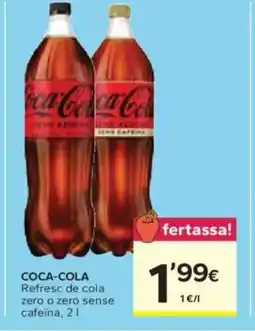 Caprabo COCA-COLA Refresc de cola zero o zero sense cafeina oferta