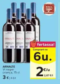 Caprabo ARNALTE Vi negre criança oferta