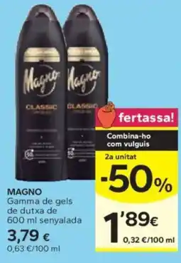 Caprabo MAGNO Gamma de gels de dutxa oferta