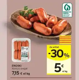 Caprabo EROSKI Xoriço orejat oferta