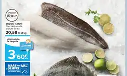 Caprabo EROSKI NATUR Filet de bacallà al punt de sal oferta