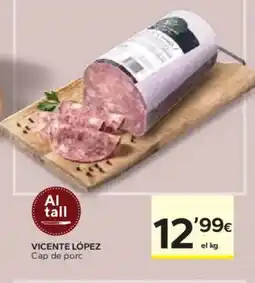 Caprabo VICENTE LÓPEZ Cap de porc oferta