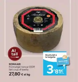 Caprabo RONKARI Formatge roncal DOP llet crua d'ovella oferta