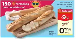 Caprabo EROSKI Barra gran oferta