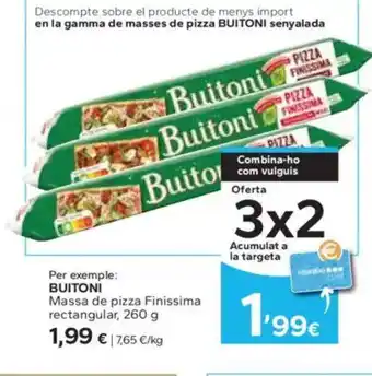 Caprabo BUITONI Massa de pizza Finissima rectangular oferta
