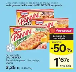Caprabo DR. OETKER Pannini de pernil i formatge oferta