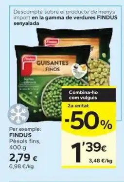 Caprabo FINDUS Pesols fins oferta