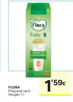 Caprabo FLORA Preparat lacti lleuger oferta