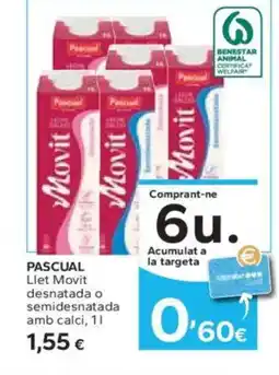 Caprabo PASCUAL Llet Movit desnatada o semidesnatada amb calci oferta