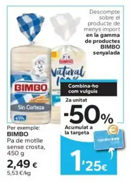 Caprabo BIMBO Pa de motlle sense crosta oferta