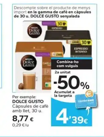 Caprabo DOLCE GUSTO Càpsules de café amb llet oferta