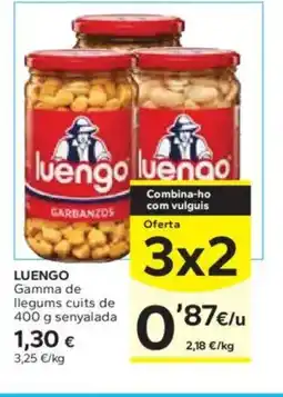 Caprabo LUENGO Gamma de llegums cuits oferta