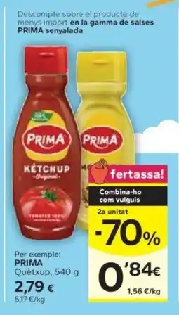 Caprabo PRIMA Quetxup oferta
