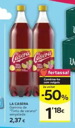 Caprabo LA CASERA Gamma de Tinto de verano senyalada oferta