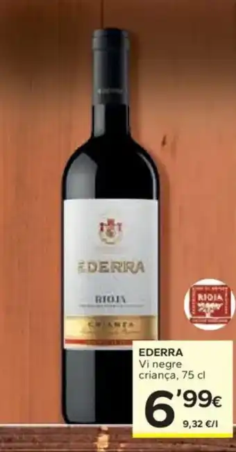 Caprabo EDERRA Vi negre criança oferta