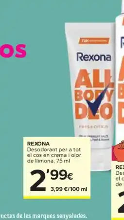 Caprabo REXONA Desodorant per a tot el cos en crema i olor de llimona oferta