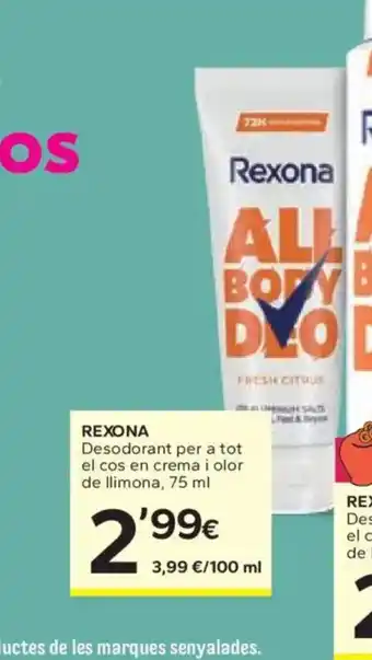 Caprabo REXONA Desodorant per a tot el cos en crema i olor de llimona oferta