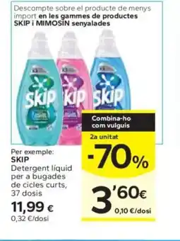 Caprabo SKIP Detergent liquid per a bugades de cicles curts, 37 dosis oferta