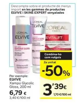 Caprabo ELVIVE Xampú Glycolic Gloss oferta