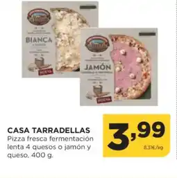 Alimerka CASA TARRADELLAS Pizza fresca fermentación lenta 4 quesos o jamón y queso oferta