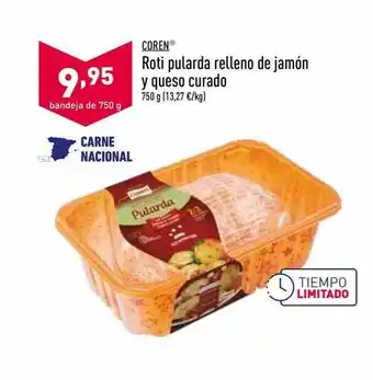 ALDI Coren Roti Pularda Relleno De Jamón Y Queso Curado oferta