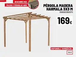 Brico Depôt Pérgola madera harmala oferta