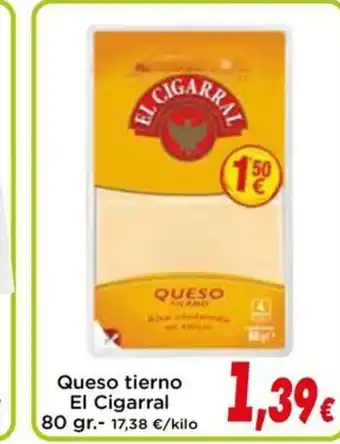 Proxi EL CIGARRAL Queso tierno oferta