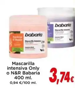 Proxi BABARIA Mascarilla intensiva Only O N&R oferta