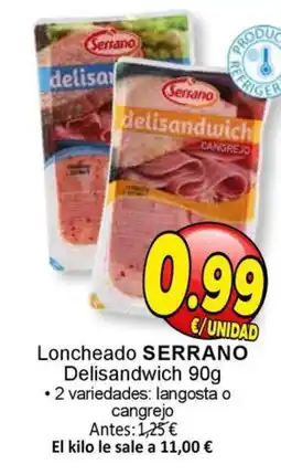 SPAR SERRANO Loncheado delisandwich oferta