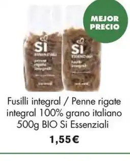 NaturaSí BIO Fusilli integral / Penne rigate integral 100% grano italiano oferta