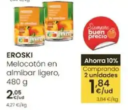 Eroski EROSKI Melocotón en almíbar ligero oferta
