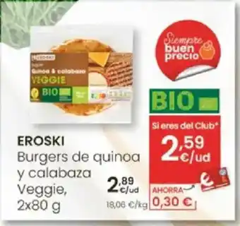 Eroski EROSKI Burgers de quinoa y calaba Veggie oferta