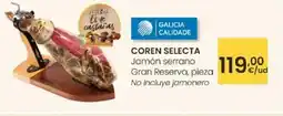 Eroski COREN SELECTA Jamón serrano Gran Reserva, pieza oferta