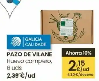 Eroski PAZO DE VILANE Huevo campero oferta