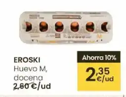 Eroski EROSKI Huevo M, docena oferta