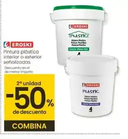 Eroski EROSKI Pintura plástica interior o exterior señalizadas oferta