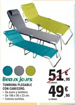 E.Leclerc BEAUXJOURS Tumbona plegable con cabecero oferta