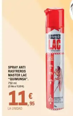 E.Leclerc QUIMUNSA Spray anti rastreros master lac oferta