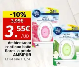 Maskom Supermercados AMBIPUR Ambientador continuo baño flores o prado oferta