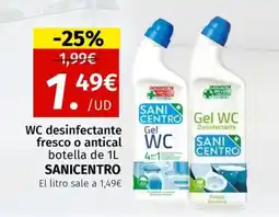 Maskom Supermercados SANICENTRO WC desinfectante fresco o antical oferta