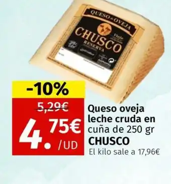 Maskom Supermercados CHUSCO Queso oveja leche cruda oferta