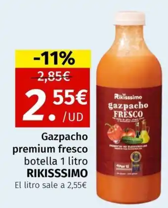 Maskom Supermercados RIKISSSIMO Gazpacho premium fresco oferta