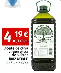 Maskom Supermercados RAIZ NOBLE Aceite de oliva virgen extra oferta